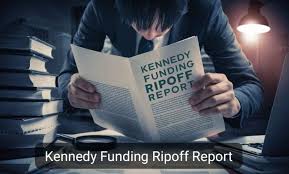 Unveiling the Truth: The Kennedy Funding Ripoff Report Explained